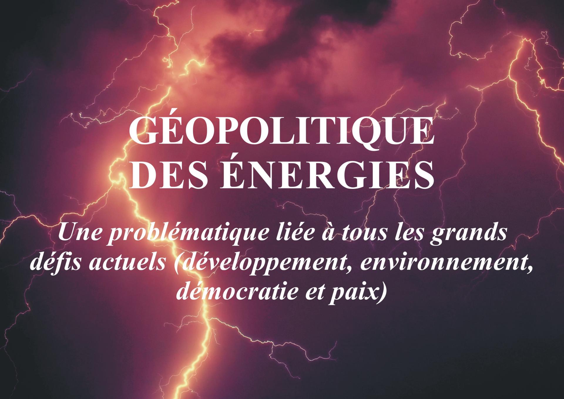 Visuel geopolitique des energies pour site