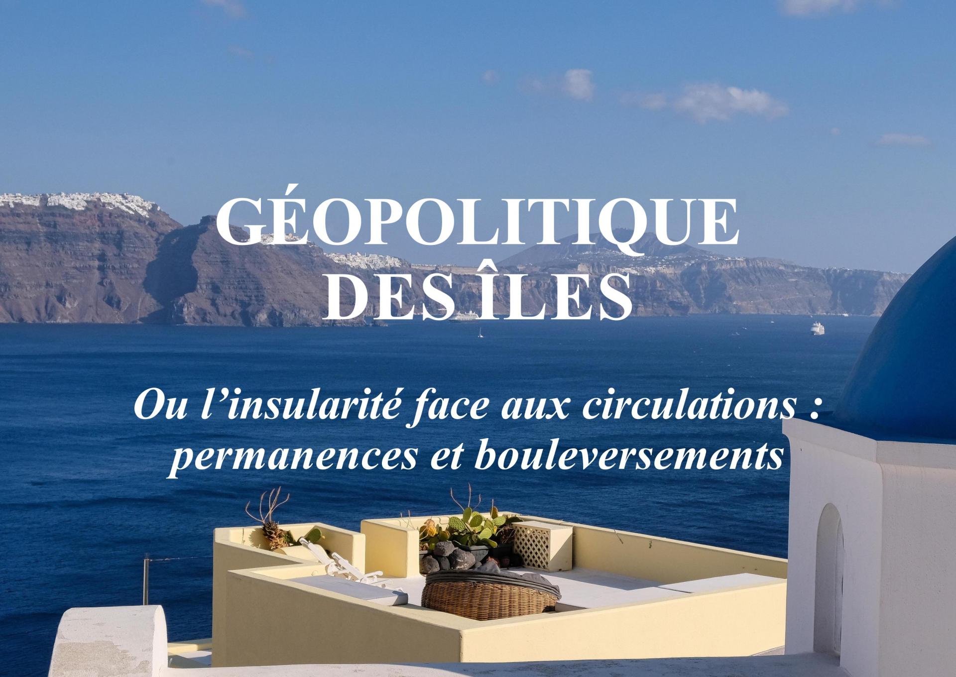 Visuel geopolitique des iles pour site